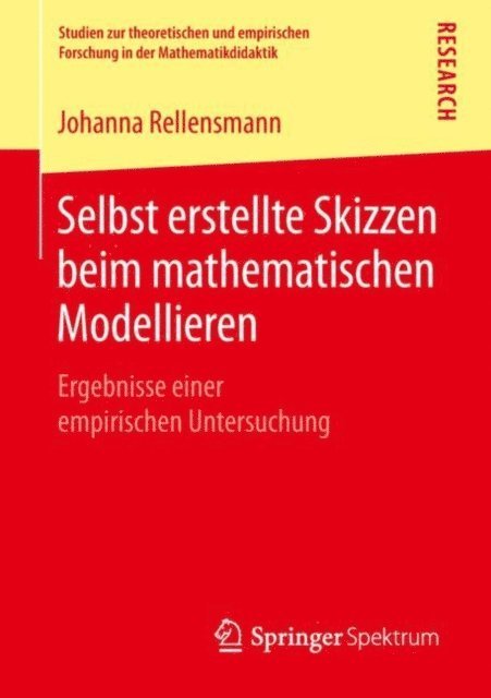 Johanna Rellensmann - Selbst erstellte Skizzen beim mathematischen Modellieren, E-bok