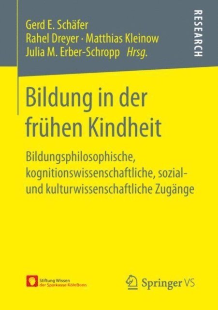 Julia M. Erber-Schropp, Matthias Kleinow, Rahel Dreyer, Gerd E. Schafer - Bildung in der frühen Kindheit, E-bok
