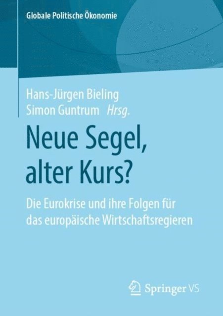 Simon Guntrum, Hans-Jurgen Bieling - Neue Segel, alter Kurs?, E-bok