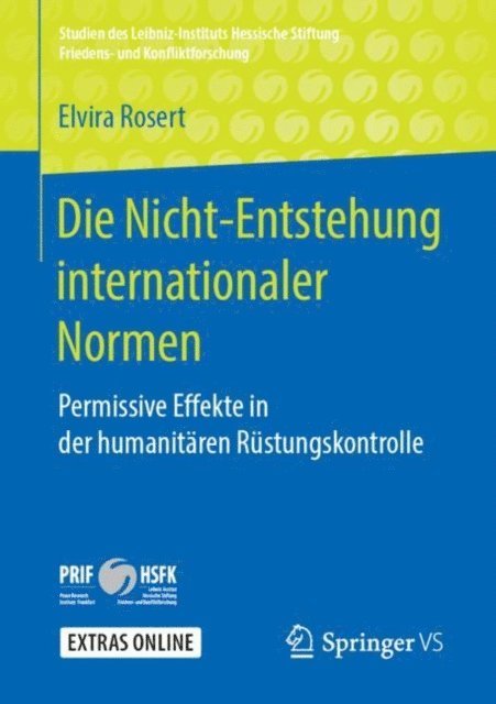 Elvira Rosert - Die Nicht-Entstehung internationaler Normen, E-bok