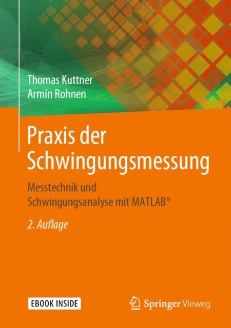 Armin Rohnen, Thomas Kuttner - Praxis der Schwingungsmessung, E-bok