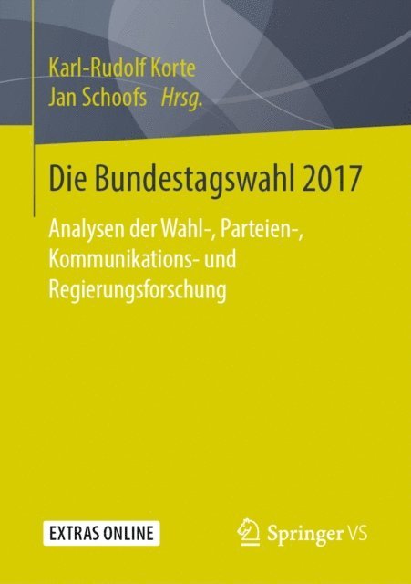 Jan Schoofs, Karl-Rudolf Korte - Die Bundestagswahl 2017, E-bok