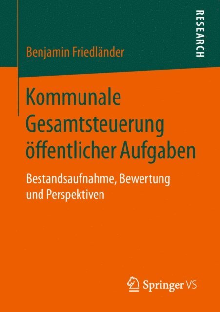 Benjamin Friedlander - Kommunale Gesamtsteuerung öffentlicher Aufgaben, E-bok