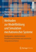 Methoden zur Modellbildung und Simulation mechatronischer Systeme