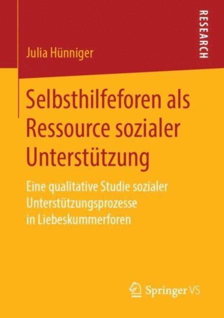 Julia Hunniger - Selbsthilfeforen als Ressource sozialer Unterstützung, E-bok