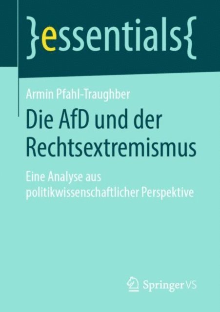 Armin Pfahl-Traughber - Die AfD und der Rechtsextremismus, E-bok