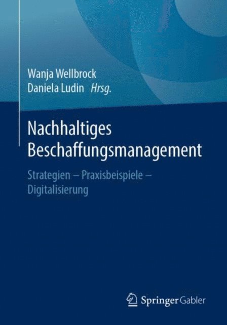 Daniela Ludin, Wanja Wellbrock - Nachhaltiges Beschaffungsmanagement, E-bok