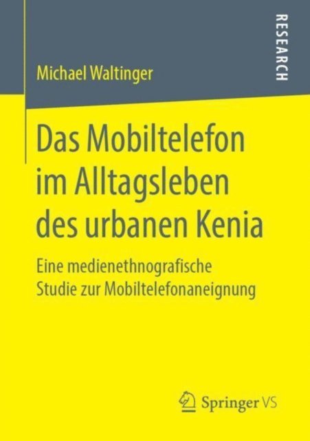 Michael Waltinger - Das Mobiltelefon im Alltagsleben des urbanen Kenia, E-bok