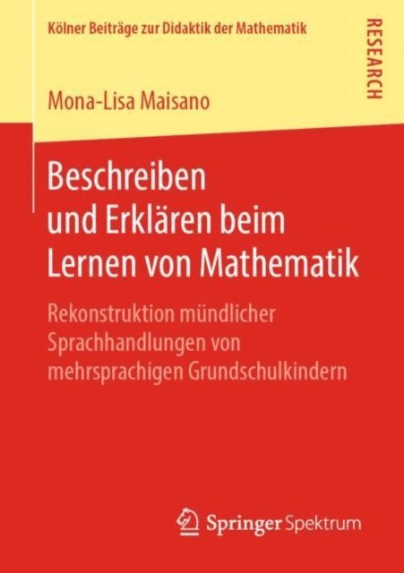 Mona-Lisa Maisano - Beschreiben und Erklären beim Lernen von Mathematik, E-bok