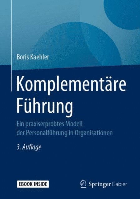 Boris Kaehler - Komplementäre Führung, E-bok