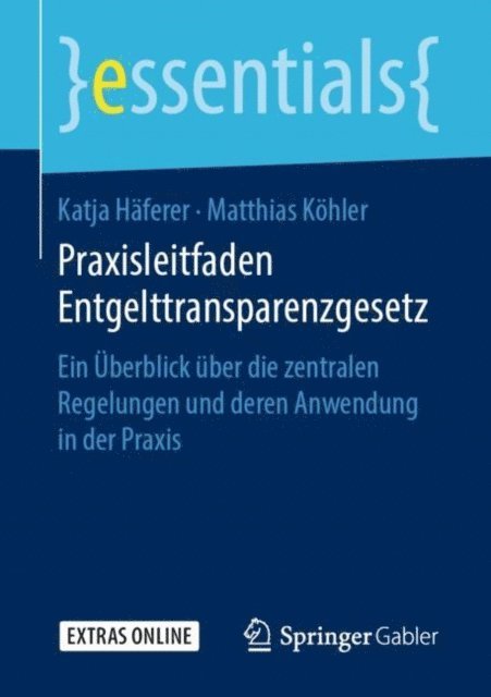 Matthias Kohler, Katja Haferer - Praxisleitfaden Entgelttransparenzgesetz, E-bok. Tillgänglighet: Lägg i varukorg