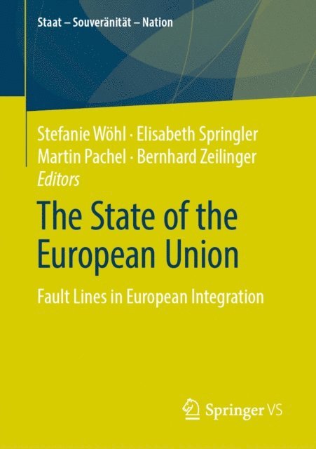 Bernhard Zeilinger, Martin Pachel, Elisabeth Springler, Stefanie Wohl - State of the European Union, E-bok