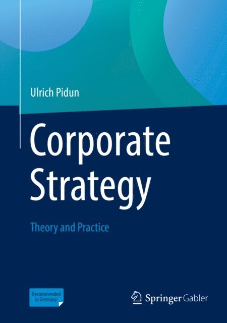 Ulrich Pidun - Corporate Strategy, E-bok