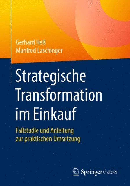 Manfred Laschinger, Gerhard He - Strategische Transformation im Einkauf, E-bok
