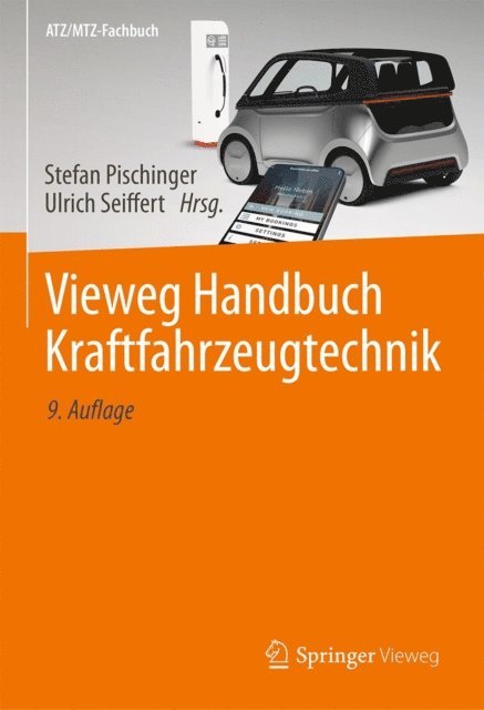 Ulrich Seiffert, Stefan Pischinger - Vieweg Handbuch Kraftfahrzeugtechnik, E-bok