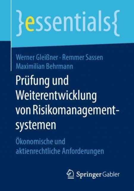 Maximilian Behrmann, Remmer Sassen, Werner Gleiner - Prüfung und Weiterentwicklung von Risikomanagementsystemen, E-bok