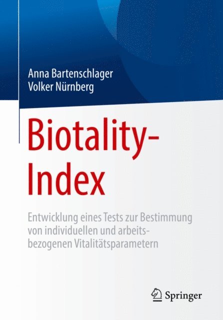 Volker Nurnberg, Anna Bartenschlager - Biotality-Index, E-bok