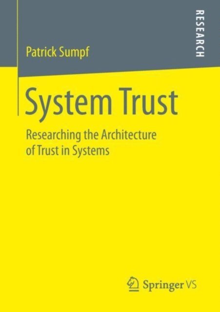 Patrick Sumpf - System Trust, E-bok