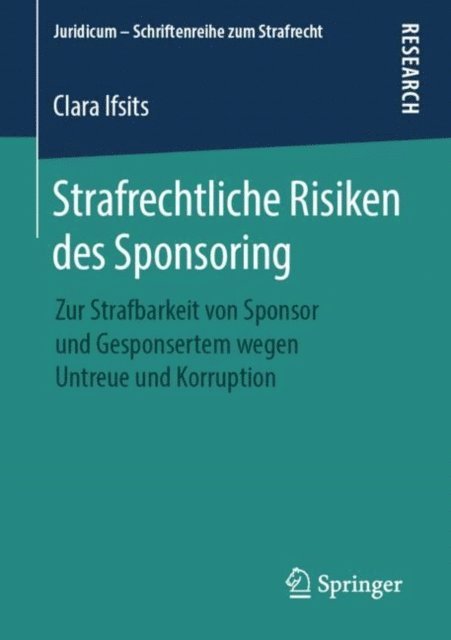 Clara Ifsits - Strafrechtliche Risiken des Sponsoring, E-bok