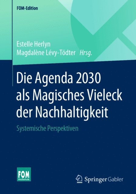 Magdalene Levy-Todter, Estelle Herlyn - Die Agenda 2030 als Magisches Vieleck der Nachhaltigkeit, E-bok