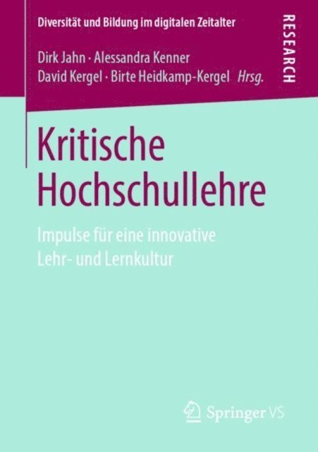 Birte Heidkamp-Kergel, David Kergel, Alessandra Kenner, Dirk Jahn - Kritische Hochschullehre, E-bok
