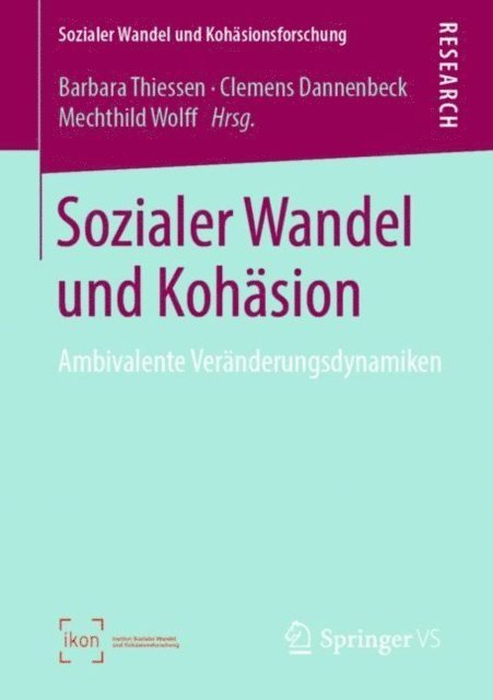Mechthild Wolff, Clemens Dannenbeck, Barbara Thiessen - Sozialer Wandel und Kohäsion, E-bok