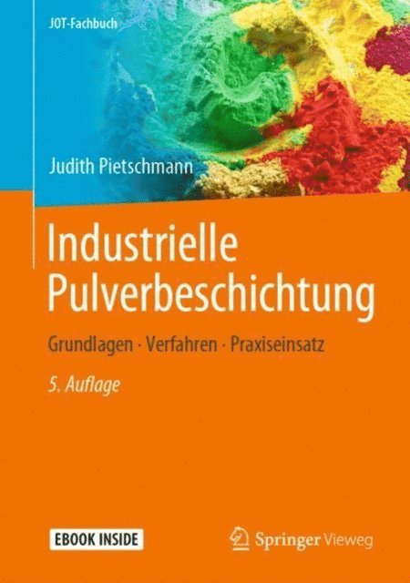 Judith Pietschmann - Industrielle Pulverbeschichtung, E-bok