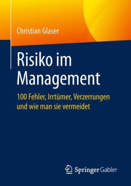 Christian Glaser - Risiko im Management, E-bok
