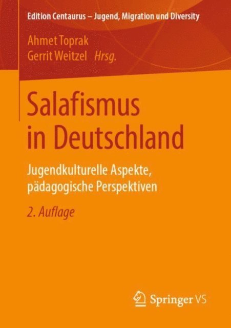 Gerrit Weitzel, Ahmet Toprak - Salafismus in Deutschland, E-bok