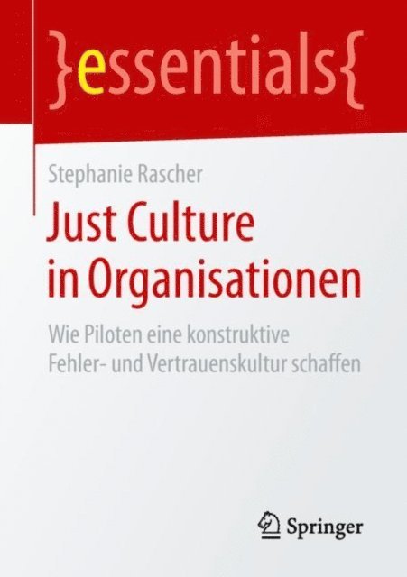 Stephanie Rascher - Just Culture in Organisationen, E-bok