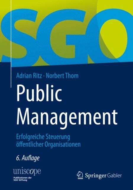 Norbert Thom, Adrian Ritz - Public Management, E-bok