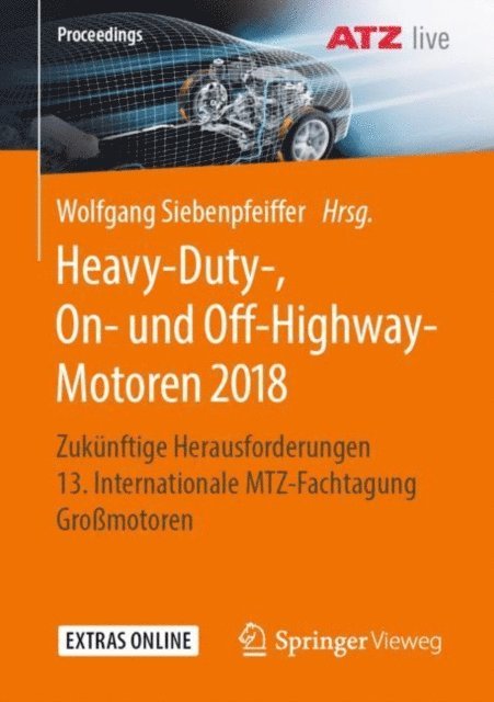 Wolfgang Siebenpfeiffer - Heavy-Duty-, On- und Off-Highway-Motoren 2018, E-bok