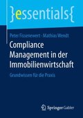 Compliance Management in der Immobilienwirtschaft
