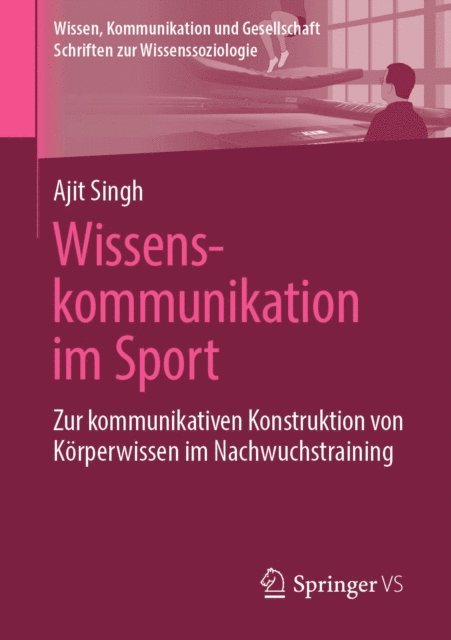 Ajit Singh - Wissenskommunikation im Sport, E-bok
