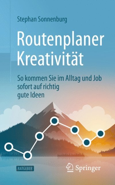 Stephan Sonnenburg - Routenplaner Kreativität, E-bok
