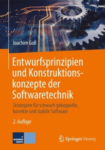 Joachim Goll - Entwurfsprinzipien und Konstruktionskonzepte der Softwaretechnik, E-bok