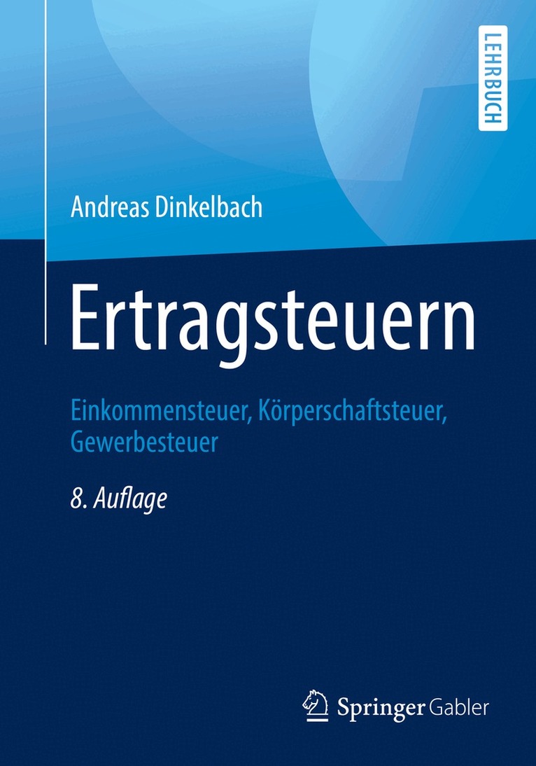 Andreas Dinkelbach - Ertragsteuern, Häftad