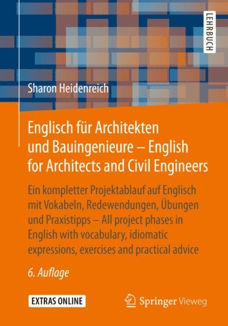 Sharon Heidenreich - Englisch für Architekten und Bauingenieure - English for Architects and Civil Engineers, E-bok