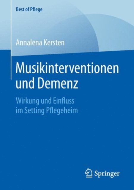 Annalena Kersten - Musikinterventionen und Demenz, E-bok