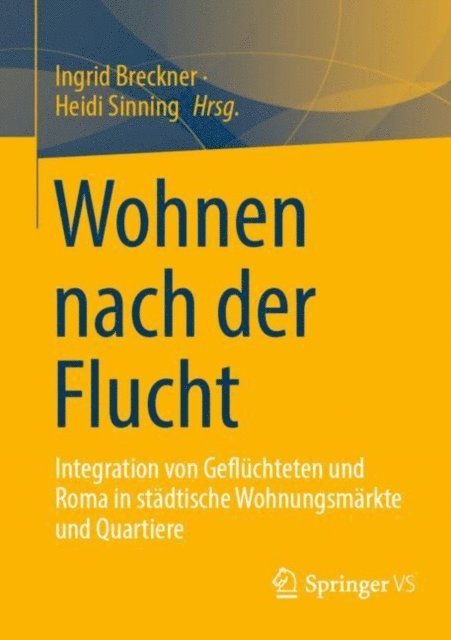 Heidi Sinning, Ingrid Breckner - Wohnen nach der Flucht, E-bok