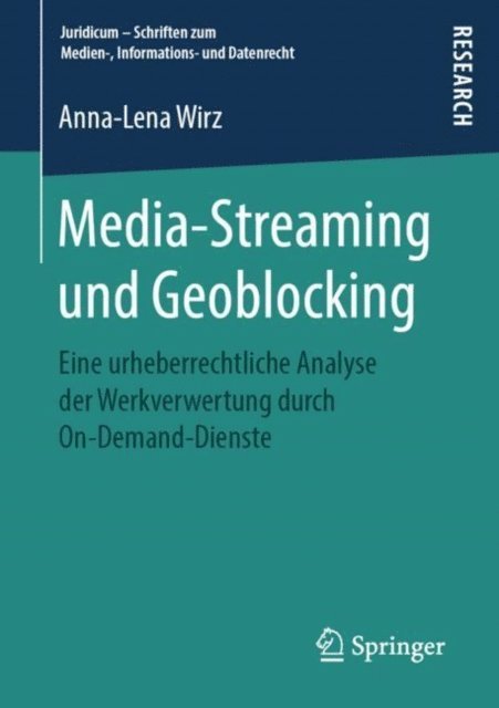 Anna-Lena Wirz - Media-Streaming und Geoblocking, E-bok