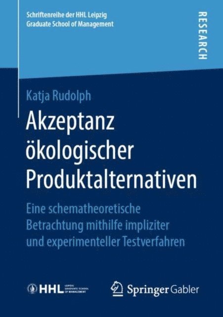 Katja Rudolph - Akzeptanz ökologischer Produktalternativen, E-bok