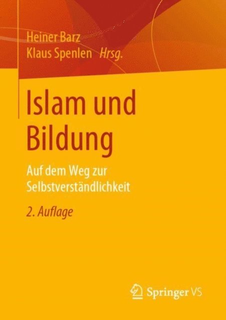 Klaus Spenlen, Heiner Barz - Islam und Bildung, E-bok