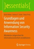 Grundlagen und Anwendung von Information Security Awareness