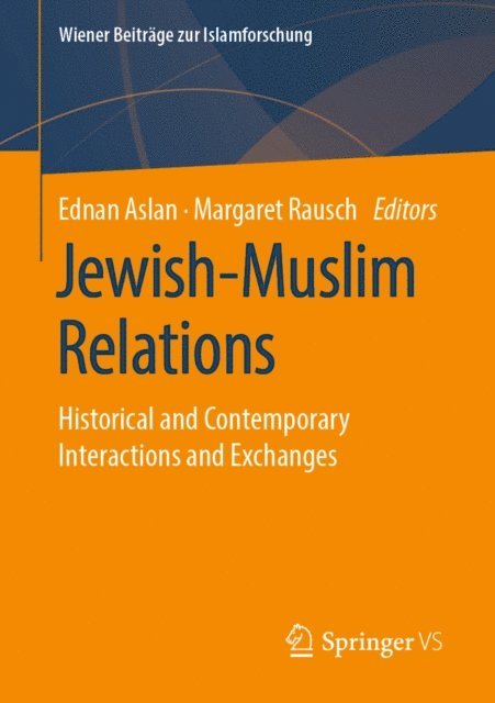 Margaret Rausch, Ednan Aslan - Jewish-Muslim Relations, E-bok