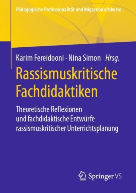 Nina Simon, Karim Fereidooni - Rassismuskritische Fachdidaktiken, E-bok