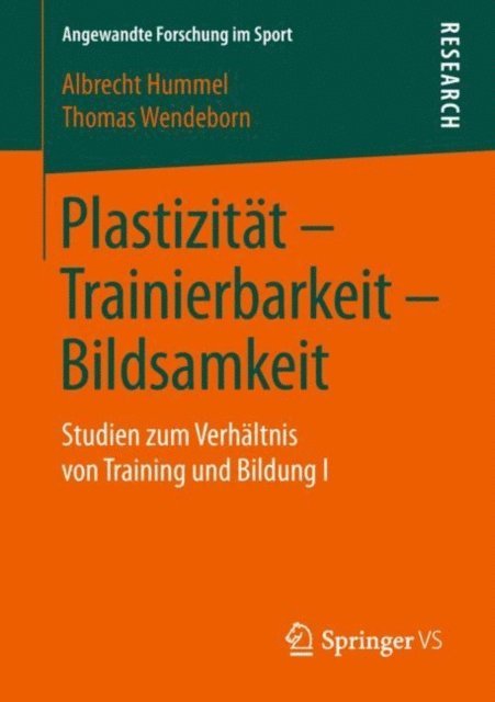 Thomas Wendeborn, Albrecht Hummel - Plastizität – Trainierbarkeit – Bildsamkeit, E-bok