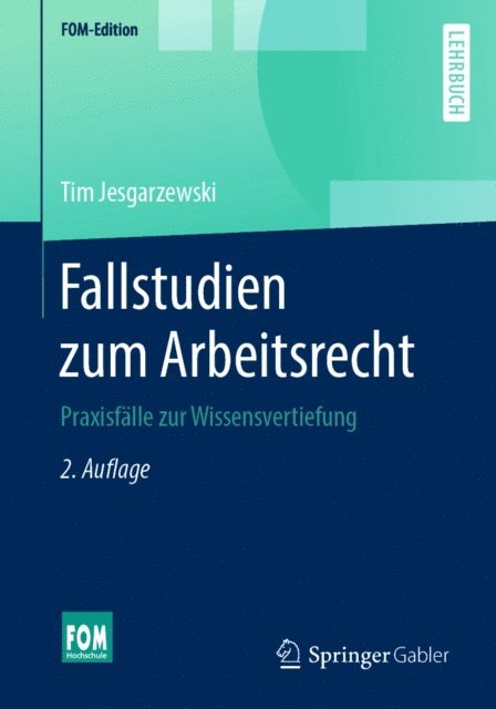 Tim Jesgarzewski - Fallstudien zum Arbeitsrecht, E-bok