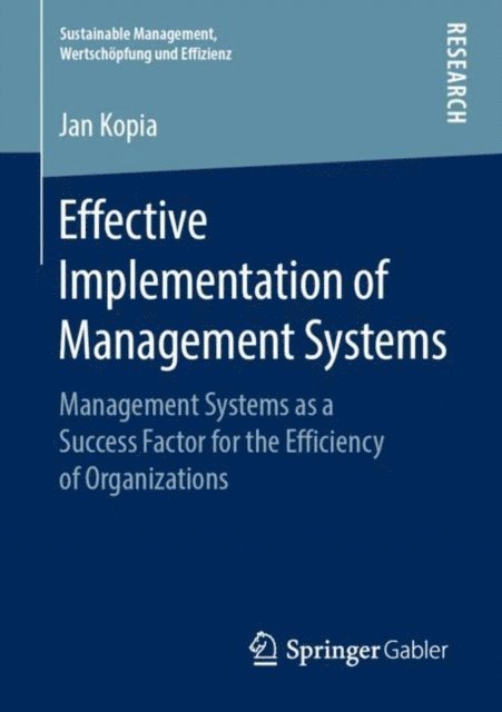 Jan Kopia - Effective Implementation of Management Systems, E-bok