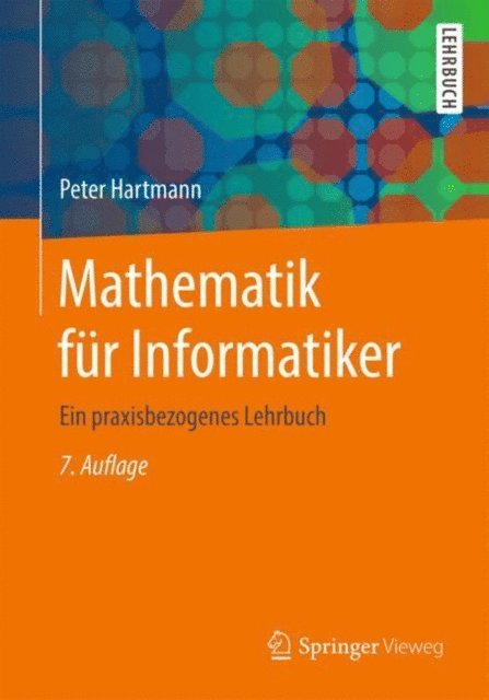 Peter Hartmann - Mathematik für Informatiker, E-bok